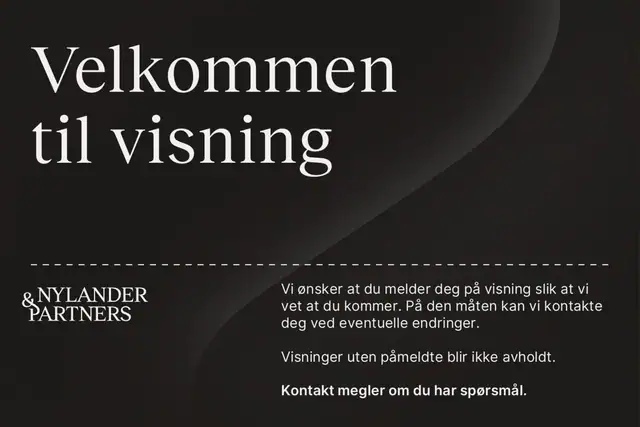 Husk visningspåmelding for fellesvisninger - kontakt megler for privatvisning.